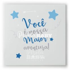 Quadro você é nossa maior aventura azul