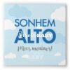Quadro sonhem alto meus meninos azul