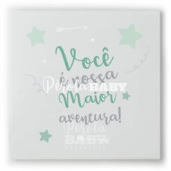 Quadro você é nossa maior aventura verde