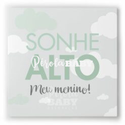 Quadro Sonhe Alto Meu Menino Verde